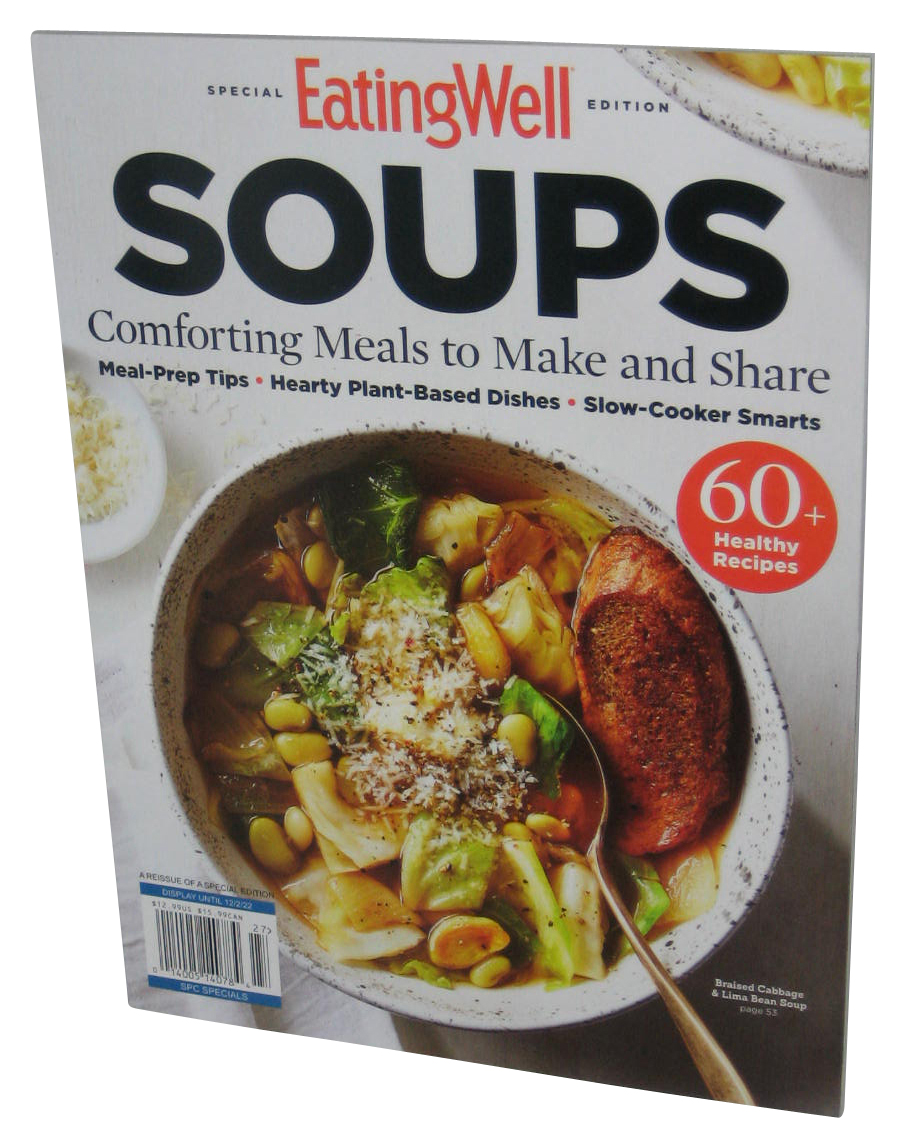 Eating Well Soups Special Edition 2022 Magazine Book