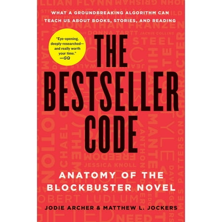 The Bestseller Code : Anatomy of the Blockbuster