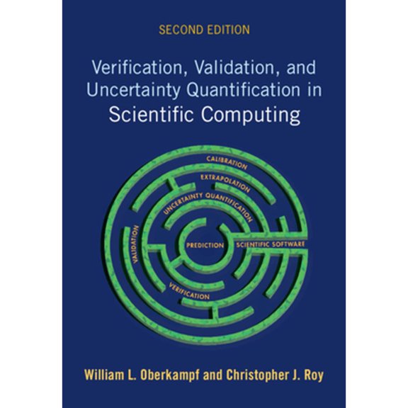 Pre-Owned Verification, Validation, and Uncertainty Quantification in Scientific Computing, (Hardcover)