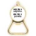 thumbnail image 1 of Work Like Captain Play Like Pirate Décapsuleur en Acier Inoxydable Porte-Clés, 1 of 3