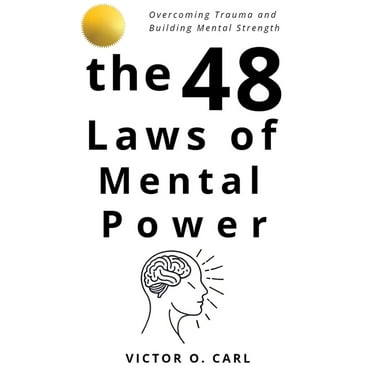 The 48 Laws of Mental Power, (Paperback)