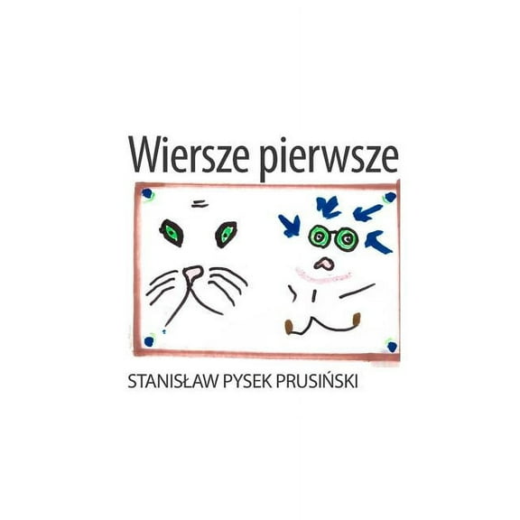 Wiersze pierwsze, (Paperback)