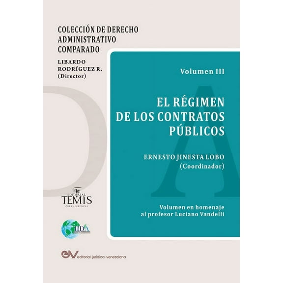 El Régimen de Los Contratos Públicos (Paperback)