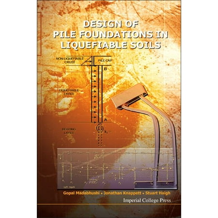 UPC: 9781848163621 | Design of Pile Foundations in Liquefiable Soils (Hardcover)