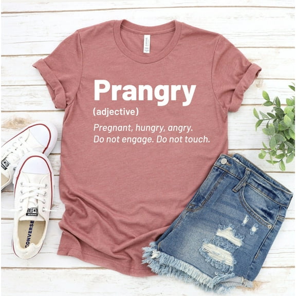 Prangry T-shirt Pregnancy Announcement Shirt New Mom Tee Reveal Top Gift Maternity Mama Women Pregnant Angry Hungry Baby