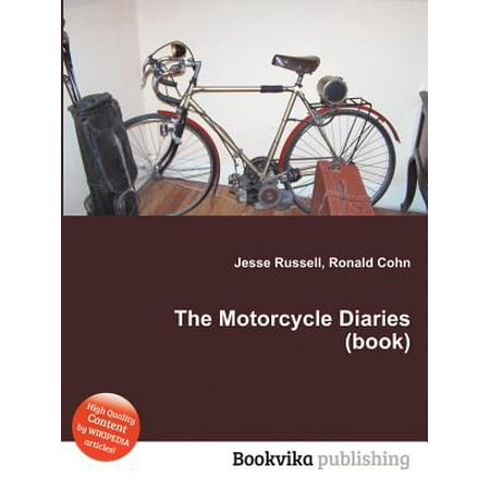 The Motorcycle Diaries (Book) - Walmart.com