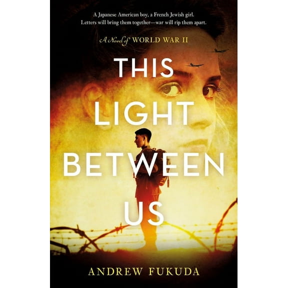 This Light Between Us: A Novel of World War II, (Paperback)