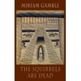 thumbnail image 1 of The Squirrels Are Dead, 1 of 3