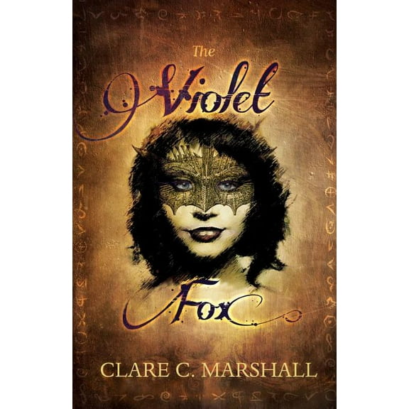 Violet Fox The Violet Fox, Book 1, (Paperback)