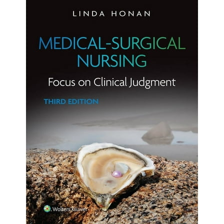 Medical-Surgical Nursing: Focus on Clinical Judgment, (Hardcover)