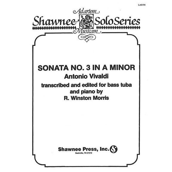 Sonata No. 3 in a Minor: Tuba in C (B.C.) and Piano (Paperback)