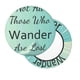 thumbnail image 2 of Disketp Not All Those Who Wander Are Lost1 Funda Redonda para Taburete, Funda de Cojín para Silla de Bar Suave y Elástica-12 inch, 2 of 7