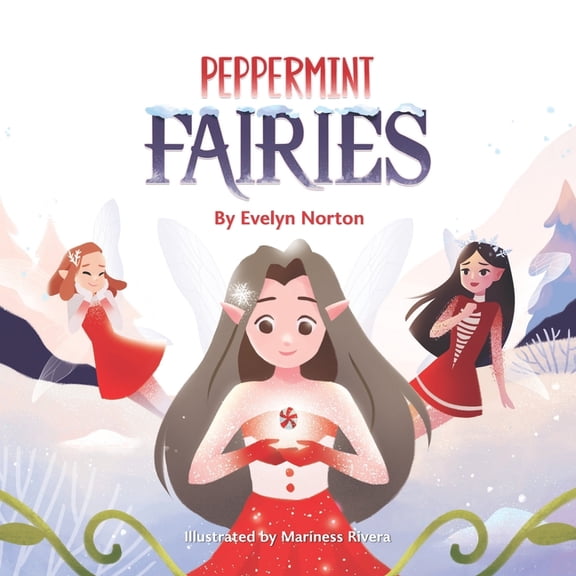 Peppermint Fairies, (Paperback)