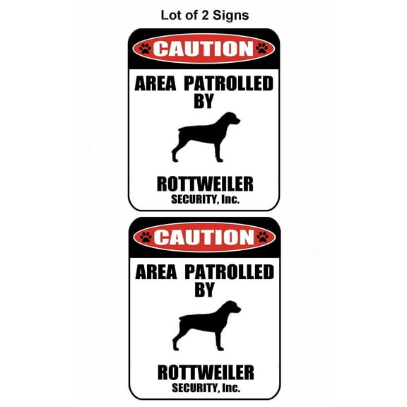 2-Count Caution Area Patrolled by a Rottweiler 9 inch x 11.5 inch Laminated Dog Sign