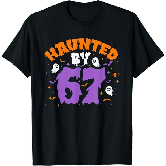 Haunted by 67 Halloween Costume 6 7 Funny Ghost Halloween T-Shirt