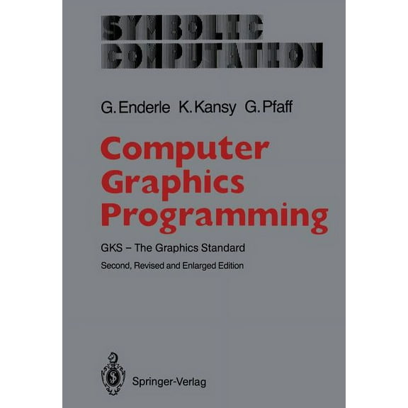Computer Graphics Programming: Gks -- The Graphics Standard, (Paperback)