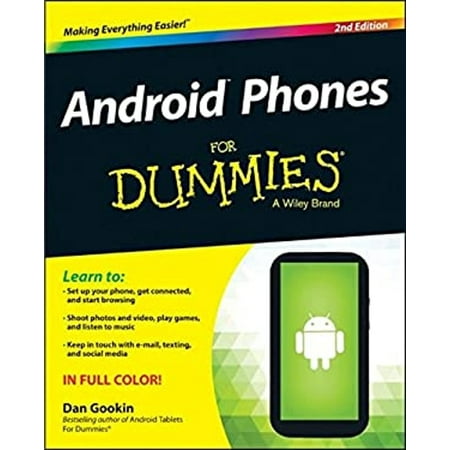 Pre-Owned Android Phones for Dummies (Paperback) 111872030X 9781118720301