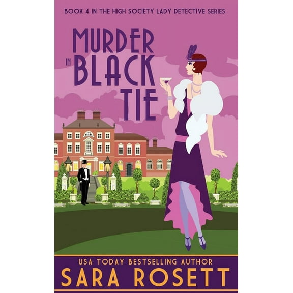 High Society Lady Detective Murder in Black Tie, Book 4, (Hardcover)