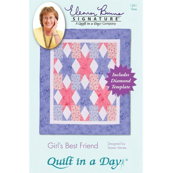 Quilt in a Day Eleanor Burns Quilt Patterns, Girl's Best Friend