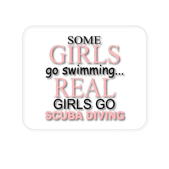 DistinctInk Mouse Pad - 1/4" Foam Rubber - Real Girls Go Scuba Diving