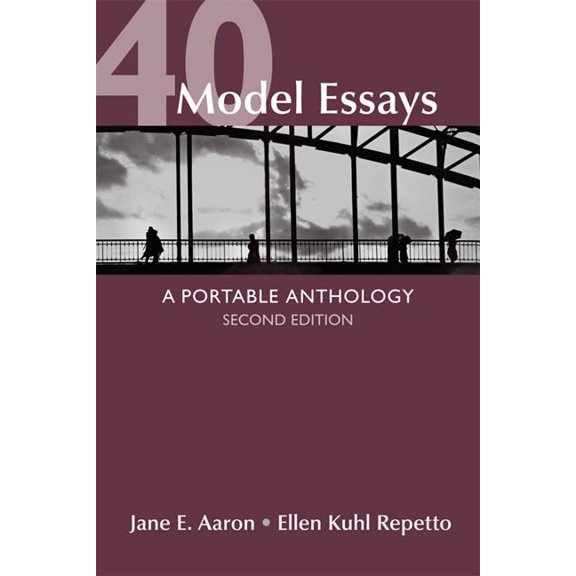 40 Model Essays: A Portable Anthology (Paperback)
