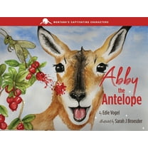 Abby the Antelope, (Paperback)