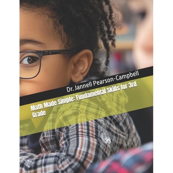 Math Made Simple: Fundamental Skills for 3rd Grade, (Paperback)