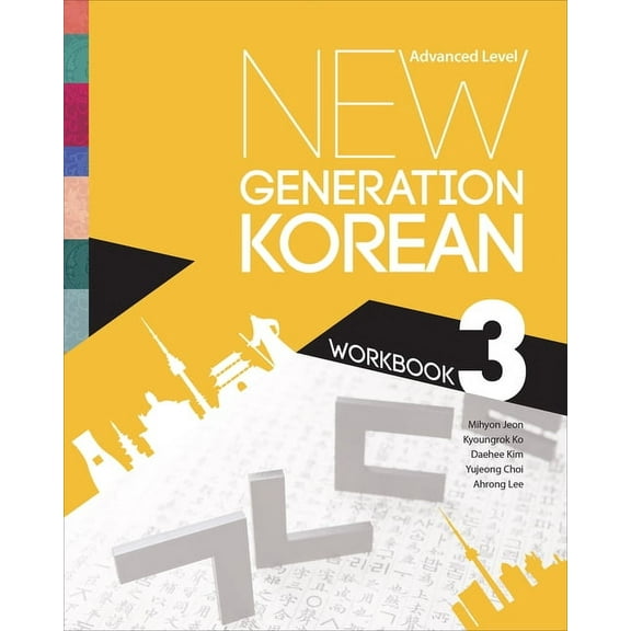 New Generation Korean Workbook: Advanced Level, (Paperback)