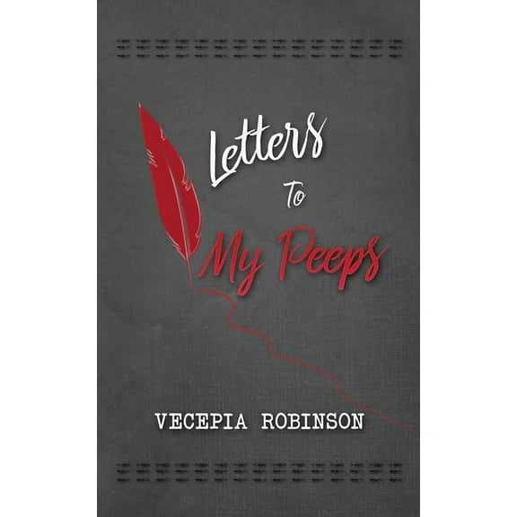 Letters to my Peeps (Paperback)