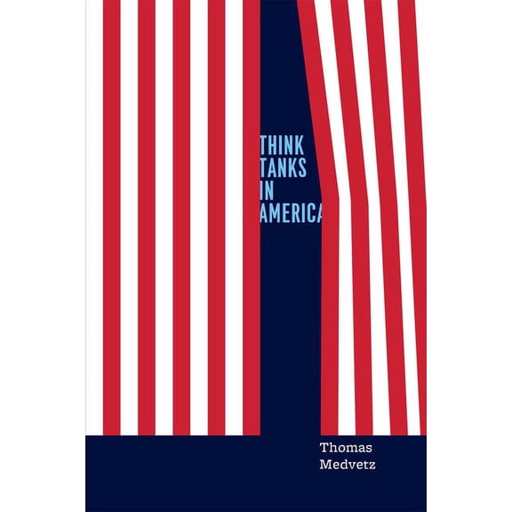 Think Tanks in America, (Paperback)