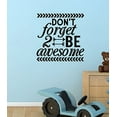 thumbnail image 4 of Don't Forget to Be Awesome Decor Vinyl Inspirational Room Art Wall Stickers, 23x23-Inch, Black, 4 of 6