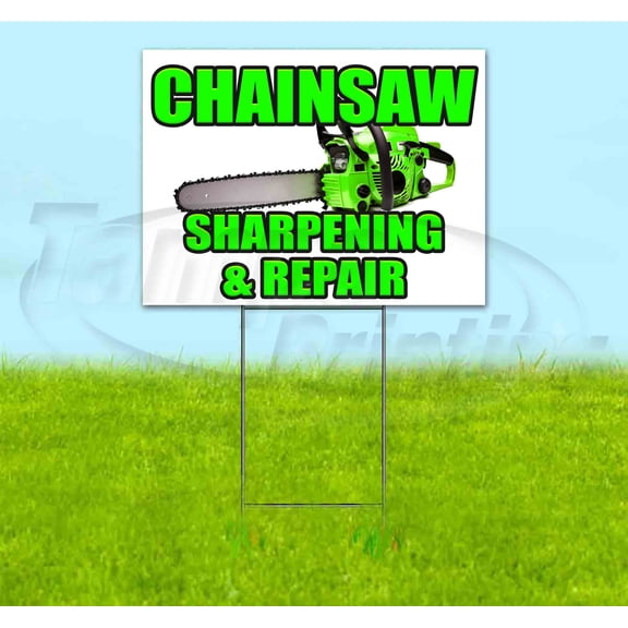 Chainsaw Sharpening & Repair (18" x 24") Yard Sign, Includes Metal Step Stake