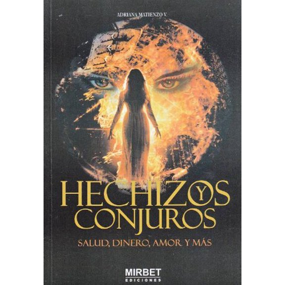 Hechizos y Conjuros Salud, Dinero, Amor y Mas