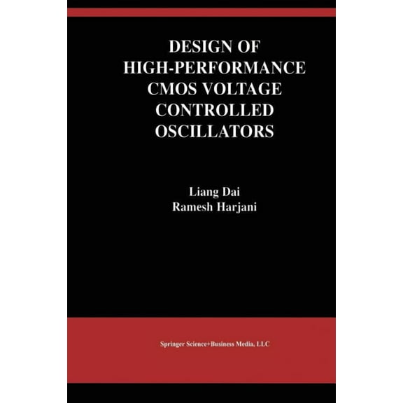 The Springer International Engineering a Design of High-Performance CMOS Voltage-Controlled Oscillators, Book 708, (Paperback)