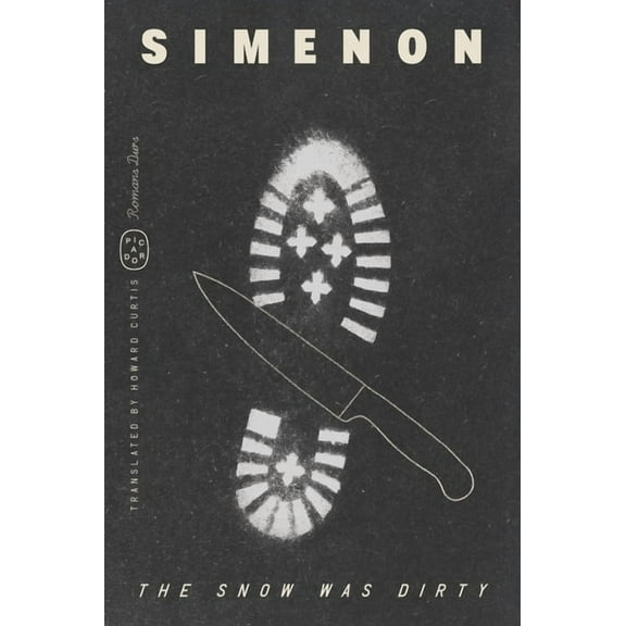 Romans Durs The Snow Was Dirty (Romans Durs), (Paperback)