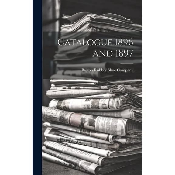 Catalogue 1896 and 1897 (Hardcover)