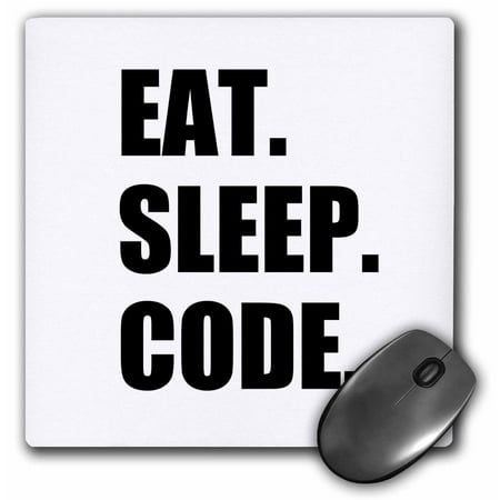 3dRose Eat Sleep Code - computer coder. Programmer. love to program. Coding, Mouse Pad, 8 by 8