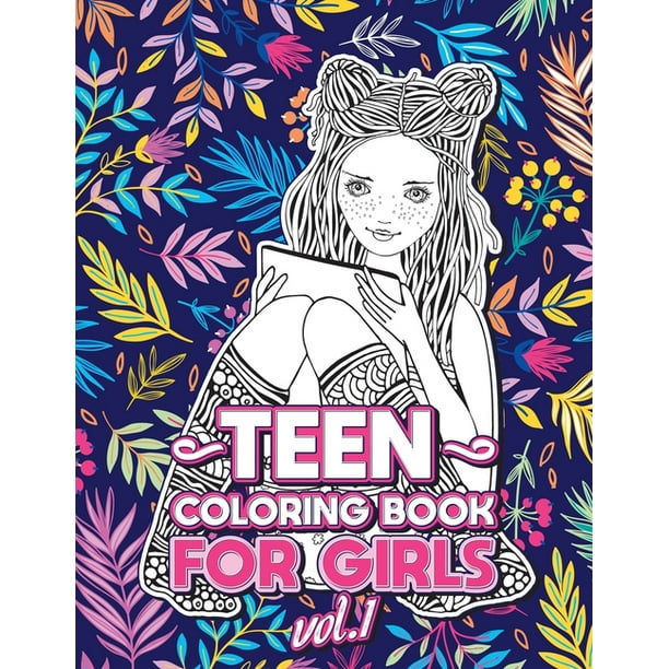 Cool Activities for Teens: Teen Coloring Books for Girls : Fun activity ...