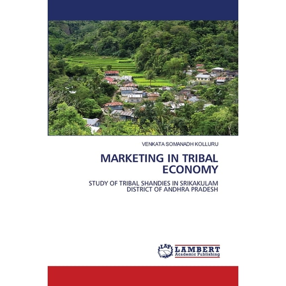 Marketing in Tribal Economy, (Paperback)