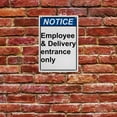 thumbnail image 5 of Industrial ANSI Vertical Enter Sign - 8"x12" Weatherproof, UV Resistant for Indoor/Outdoor Workplace (Employee & Delivery entrance only), 5 of 7