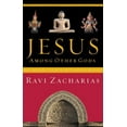 thumbnail image 2 of Jesus Among Other Gods: The Absolute Claims of the Christian Message (Paperback), 2 of 2