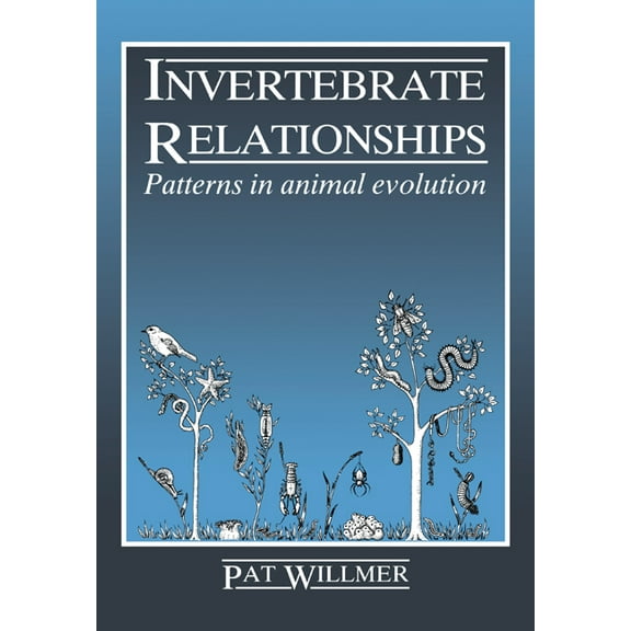 Invertebrate Relationships, (Paperback)