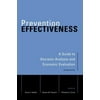 Prevention Effectiveness: A Guide to Decision Analysis and Economic Evaluation [Hardcover - Used]