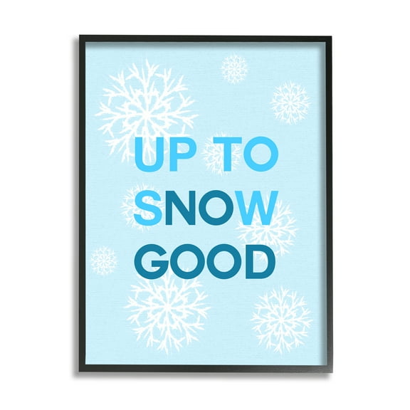 Stupell Industries Up To Snow Good Phrase Holiday Painting Black Framed Art Print Wall Art, 11 x 14