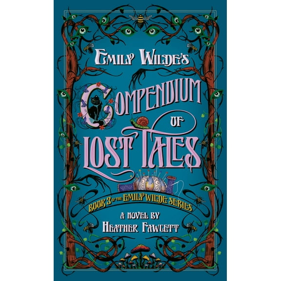 Emily Wilde Emily Wilde's Compendium of Lost Tales, (Paperback)