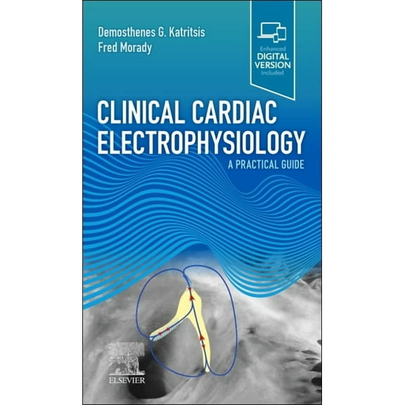 Clinical Cardiac Electrophysiology: A Practical Guide, (Paperback)