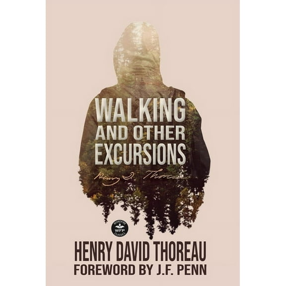 Walking and Other Excursions, (Hardcover)