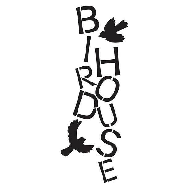 Birdhouse Word Stencil 8" X 3"