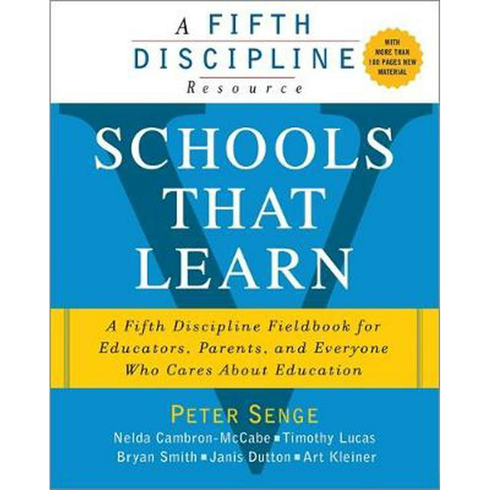 Fifth Discipline Resource: Schools That Learn a Fifth Discipline ...