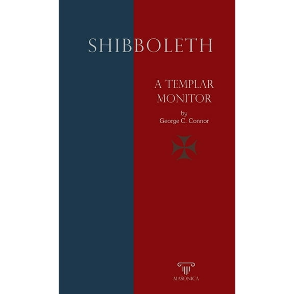 Shibboleth: A Templar Monitor, (Paperback)